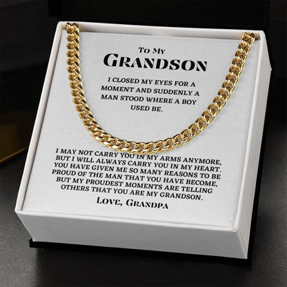 Grandson - Proudest Moments - Cuban Link Chain