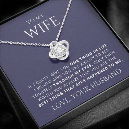 My Wife - Best Thing Happened To Me - Necklace