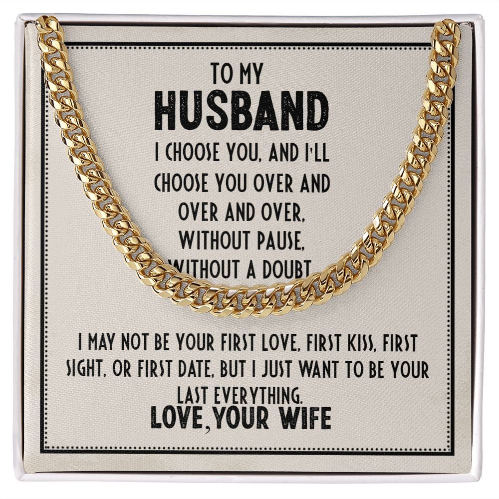 To My Husband- Love Wife - Cuban Chain