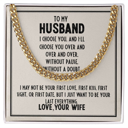 To My Husband- Love Wife - Cuban Chain