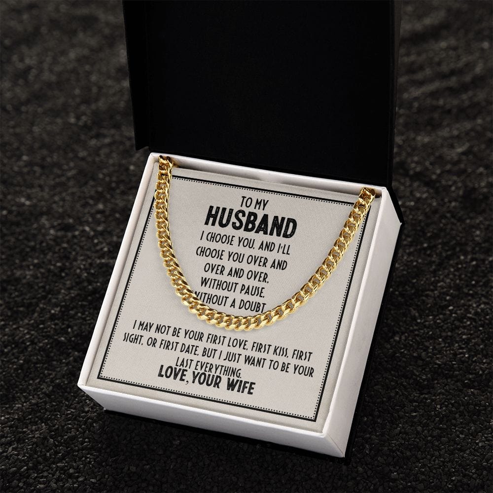 To My Husband- Love Wife - Cuban Chain