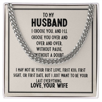 To My Husband- Love Wife - Cuban Chain