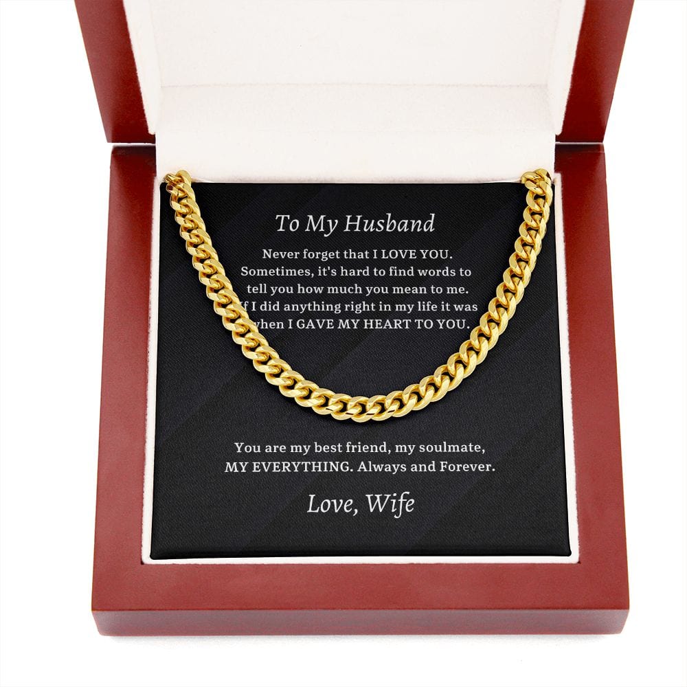 To My Husband - My Everything - Cuban Chain Necklace