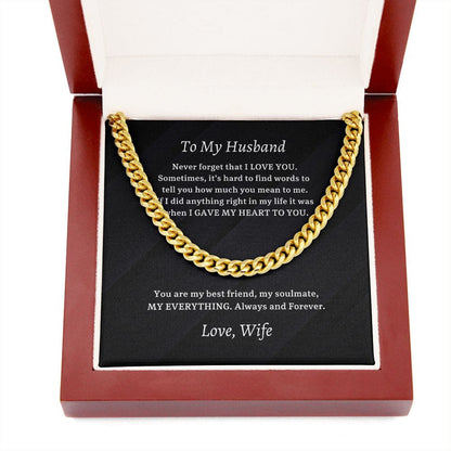 To My Husband - My Everything - Cuban Chain Necklace