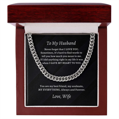 To My Husband - My Everything - Cuban Chain Necklace