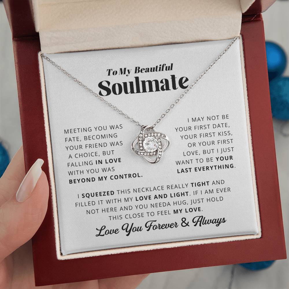 To My Soulmate - Your Last Everything - Love Knot Necklace