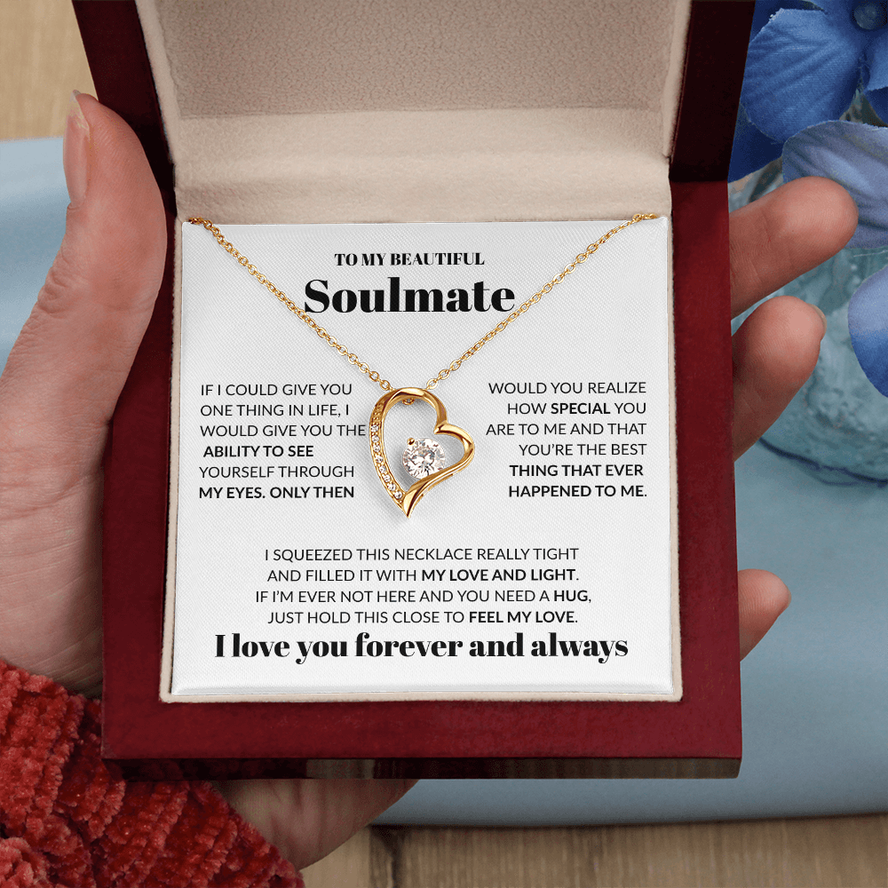 To My Beautiful Soulmate – Forever Love Necklace - WH502