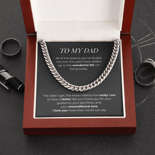 To My Dad – Thank You For Everything - Cuban Link Chain