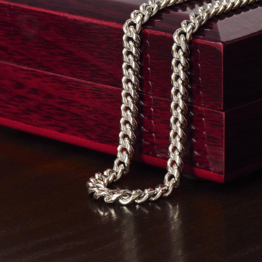 To My Dad – Thank You For Everything - Cuban Link Chain