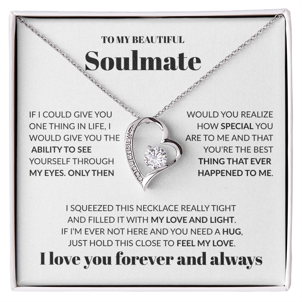 To My Beautiful Soulmate – Forever Love Necklace - WH502