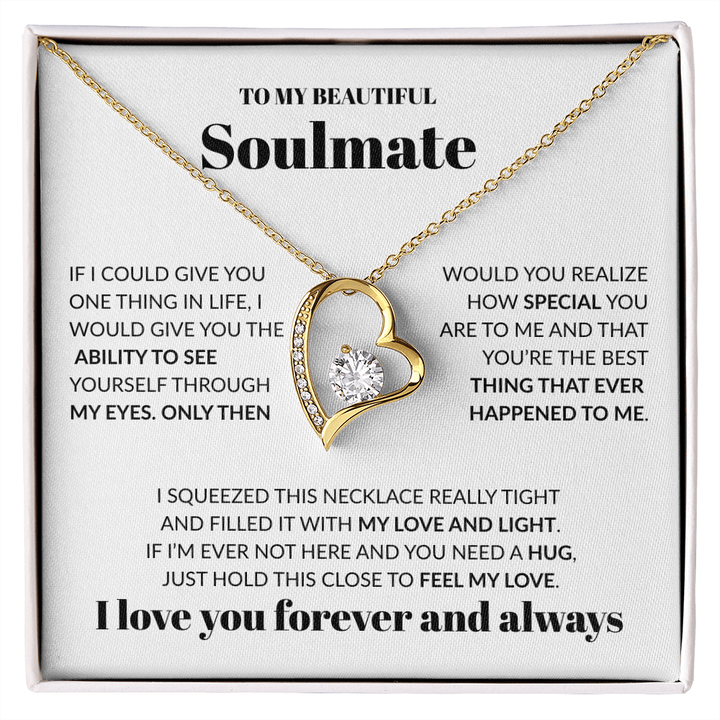 To My Beautiful Soulmate – Forever Love Necklace - WH502